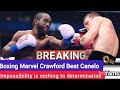 Crawford Defeats Canelo: Proof That Nothing Is Impossible!