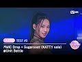 [I-LAND2/5회] '오유나, 유사랑, 유이' ♬MIC Drop + Sugarcoat (NATTY solo) @유닛 배틀 | Mnet 240516 방송