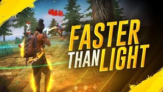 Faster Than Light Montagefree Fire Maxn4Ruto 7X