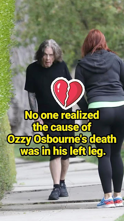 No one realized the cause of Ozzy Osbourne's death was in his left leg. #celebrity #OzzyOsbourne