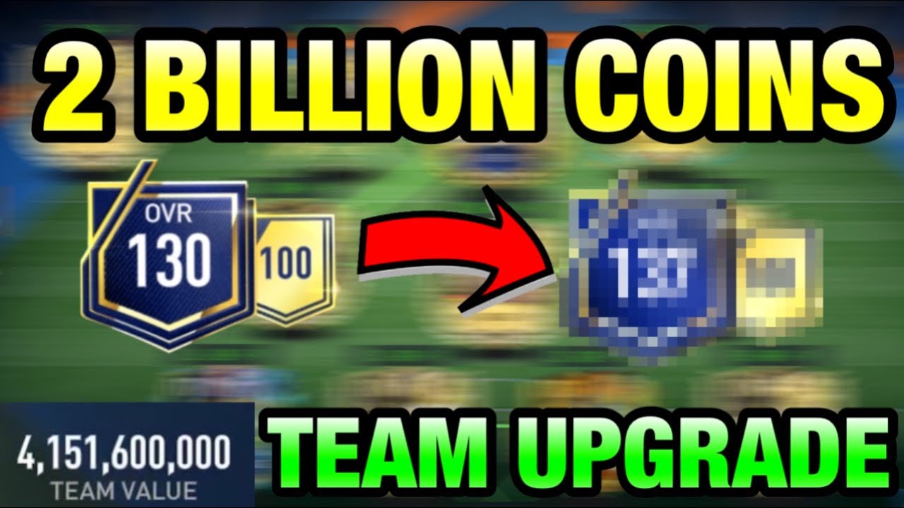 2 BILLION COINS TEAM UPGRADE IN FIFA MOBILE 23 I FIFA MOBILE 23