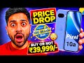 Pixel 10a ₹39,999/- Price Drop Flipkart Big Billion Day Sale Offer 🔥🔥🚀🚀