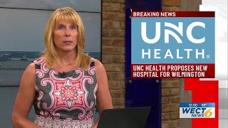 UNC Health plans new community hospital in Wilmington