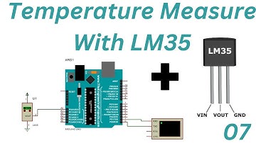 How to Measure Temperature with Arduino || Interface LM35 with Arduino