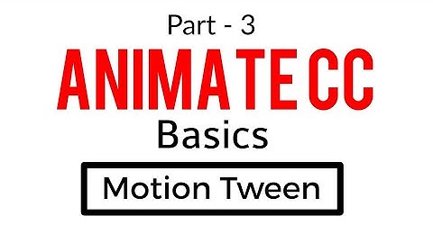 Learn Motion tween | animate cc beginner tutorial in tamil | beginner animation tutorial tamil