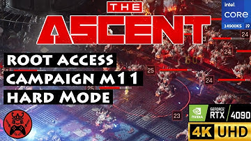 🫚 Root Access Campaign Mission 11 (Hard) - The Ascent | 4K 60FPS PC