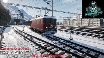 Train Sim World 2 GE 4-4 II Introduction Arosalinie Chur-Arosa