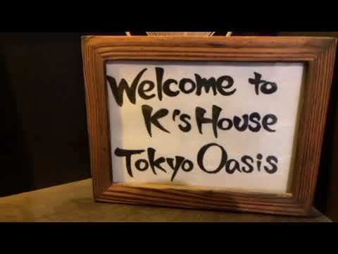 K's House Tokyo Oasis