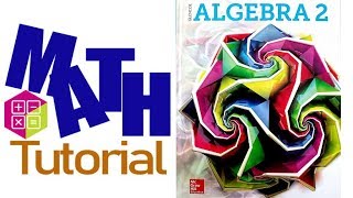 Math Tutorial: Algebra2  Lessson1-8