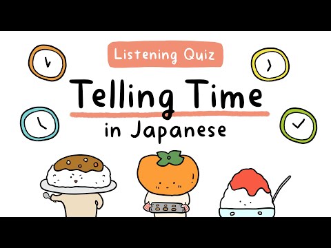 Telling Time in Japanese - Listening Quiz!