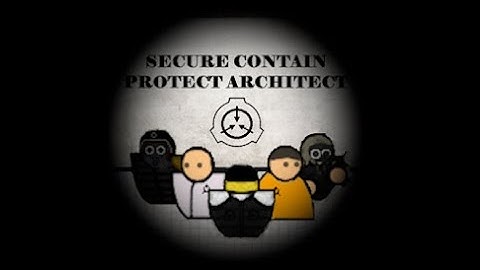 SCP Architect Trailer