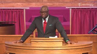 Sunday Service | First Missionary Baptist Church | 8:30 a.m. | Don Darius Butler, Pastor