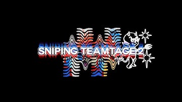 ioN | Sniping Teamtage #2