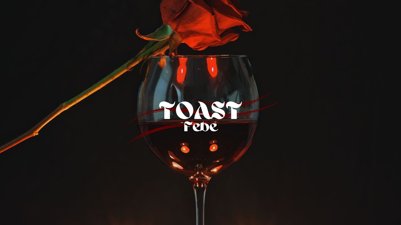 YouTube에서 Febe - Toast 보기