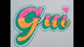 WRITING CALLIGRAPHY NAME  GUI  USING CRAYOLA MARKERS by GREAT LINES CALLIGRAPHY