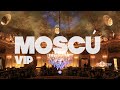 Moscú VIP | Rusia #15