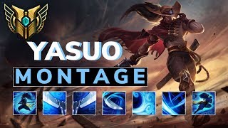 The Best Yasuo Montage | League Of Legends Best PLAYS!