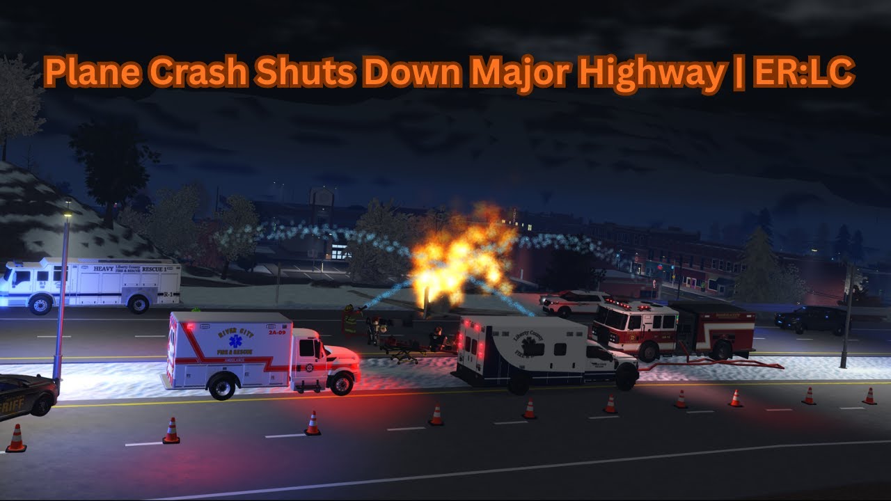 Plane Crash Shuts Down Major Highway | ER:LC