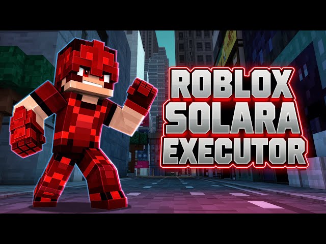 BEST ROBLOX SOLARA EXECUTOR 2025 🏆 | ALL SCRIPTS SUPPORT | EASY SETUP FOR BEGINNERS - YouTube