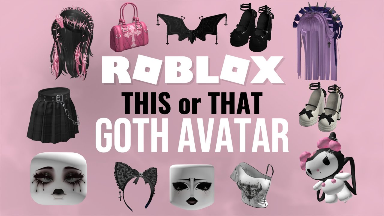 Build Your Roblox Avatar: Goth Edition | THIS or THAT