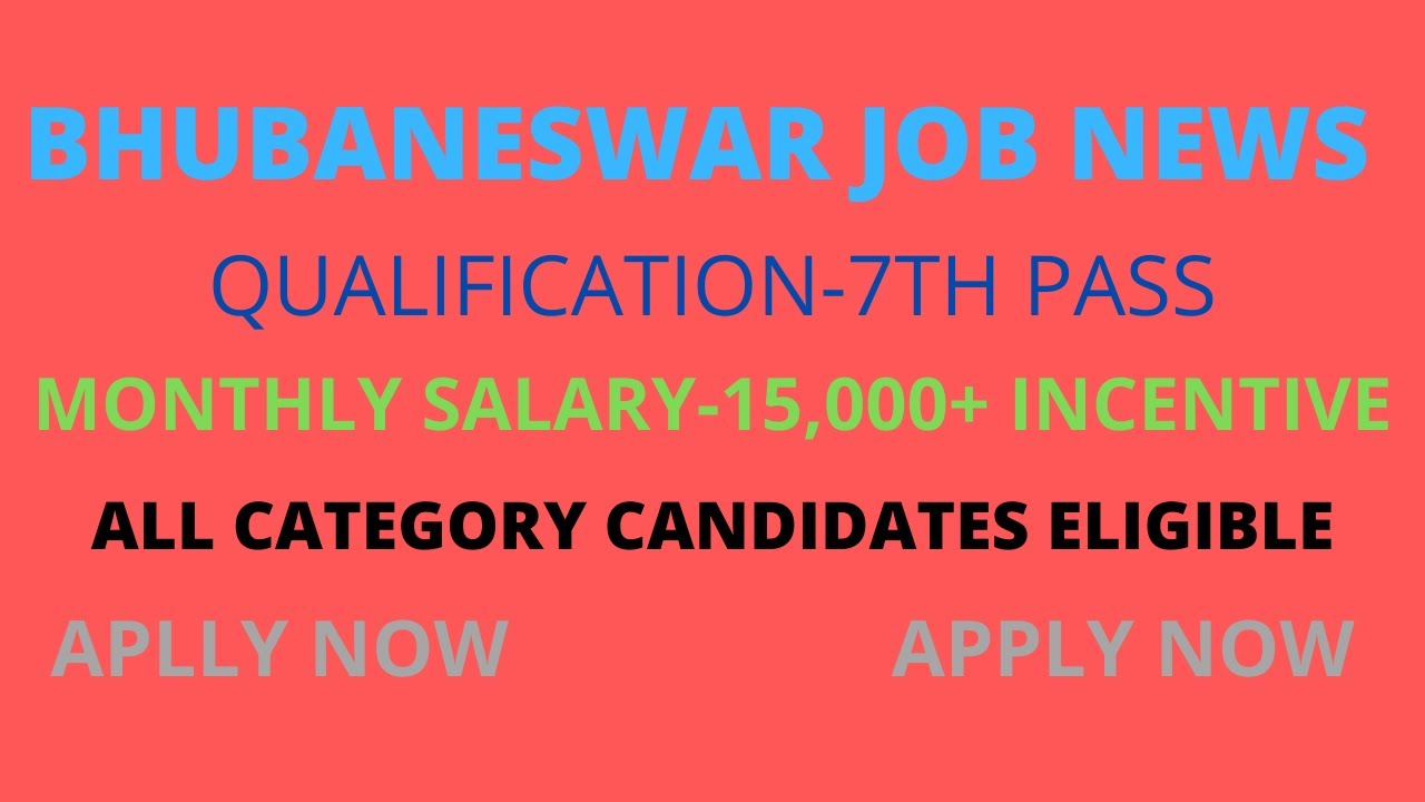 Latest Private Jobs In Odisha | Latest private Jobs odisha 2021 | PRIVATE JOB NEWS ODISHA | TOP 10