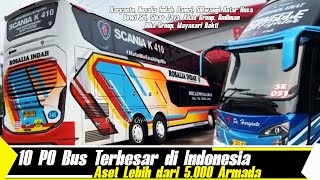 SUPER KAYA ‼️ 10 PO Bus Terbesar di Indonesia, Aset Milyaran