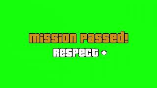 Mission Passed from San Andreas [Green Screen] but with Gangsters Paradise Choir