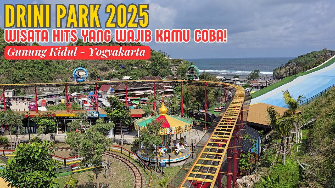 Jelajahi Keindahan Drini Park Gunung Kidul — Wisata Baru yang Wajib Kamu Kunjungi di 2025!