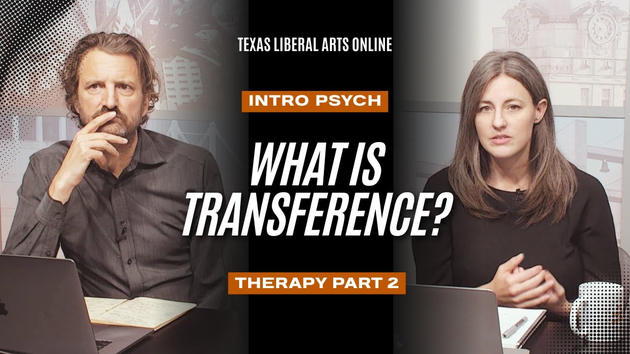 Intro Psych |Therapy part 2 | What is transference?