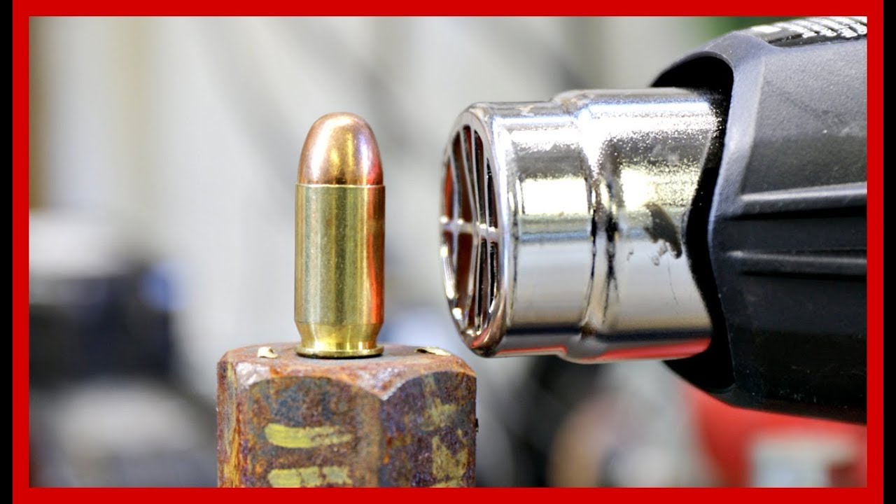 1000° HEATGUN vs BULLET