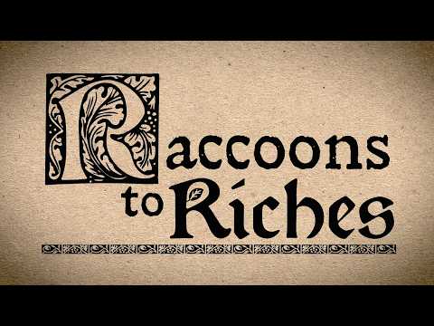 Vignette de la bande-annonce de Raccoons to Riches