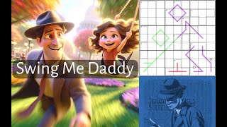 Swing Me, Daddy!: Let's Have Fun with this Sudoku