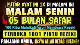 MINGGU PAGI BULAN SAFAR...100 RIBU MALAIKAT PEMBAWA REZEKI TURUN KEBUMI| PUTAR AYAT INI 1X AAMIIN