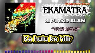 Ekamatra - Siputar Alam (Official Karaoke Video)