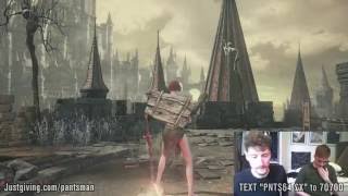 Dark Souls III: Charity Pants Man - Part 2