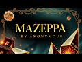 MAZEPPA by Anonymous