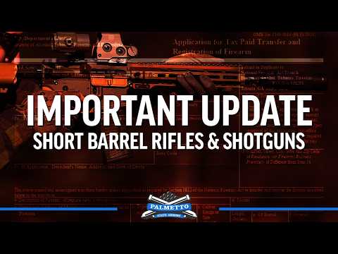 NFA Update - SBRs & SBSs | Palmetto State Armory