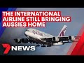 Coronavirus: International airline Qatar Airways still bringing Australians home | 7NEWS