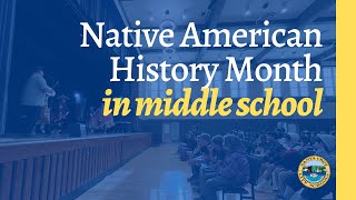 Native American Heritage Month in Middle School