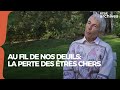 Au fil de nos deuils : surmonter la perte d'un être cher (documentaire) - RTBF Archives