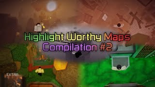 Highlight Worthy Maps Compilation #2 (ALL DIFFICULTY) | FE2 Community Maps