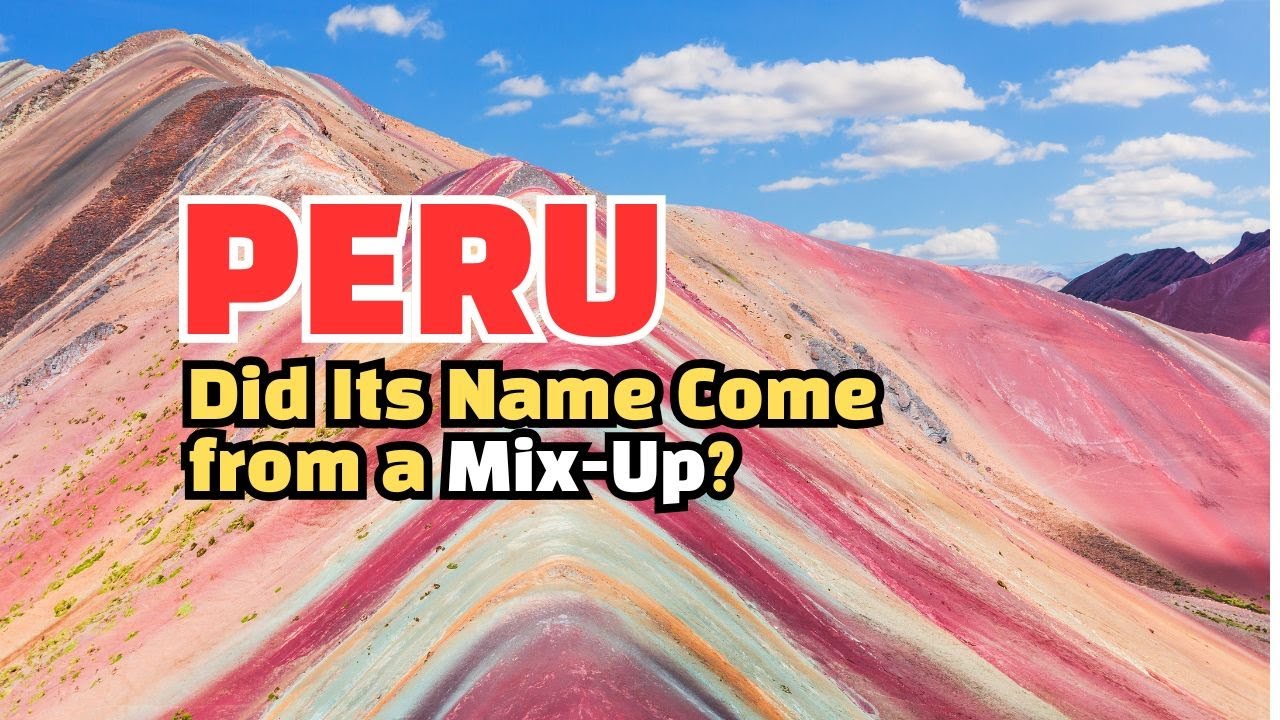 ПЕРУ: название, возникшее из непонятого разговора 