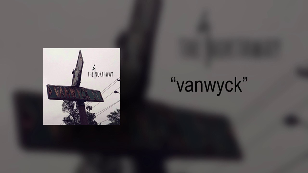The Northway - Vanwyck