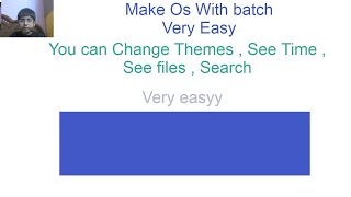 Make Operating System (easy) in Batch