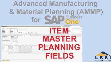 LBSi AMMP Enhancement for SAP Business One - Item Master Planning Fields