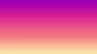 2 Hours of Sunset Gradient Background 2023 | 4K Gamma