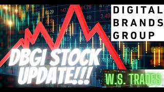 DBGI Stock Update!!! DBGI Stock Prediction!!! DBGI Stock News!!! Digital Brands Group Inc