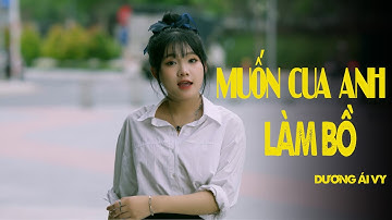 MUỐN CUA ANH LÀM BỒ - DƯƠNG ÁI VY x HTM Entertainment | Lấy cây kim may đồ, rồi khâu cái túi xong...
