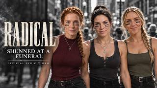 'Radical' by Shunned at a Funeral  LYRIC VIDEO
