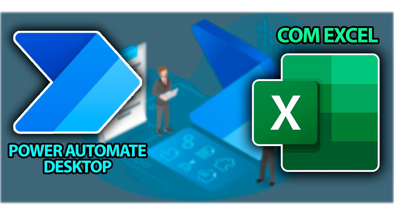 POWER AUTOMATE - AUTOMATIZANDO FLUXO COM EXCEL - YouTube